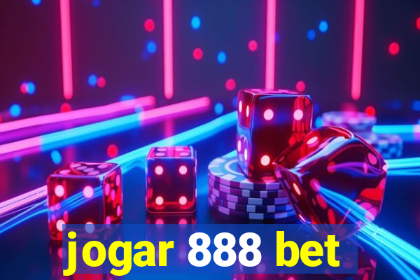 jogar 888 bet